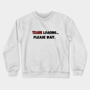 Anything ... can be loading, please wait. Crewneck Sweatshirt